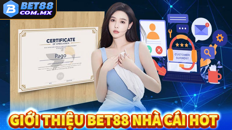 Giới thiệu bet88 nhà cái cá độ uy tín